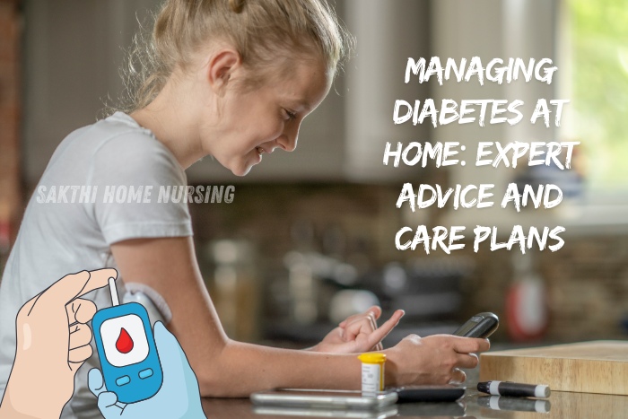 Expert diabetes management and home care by Sakthi Home Nursing Service in Coimbatore